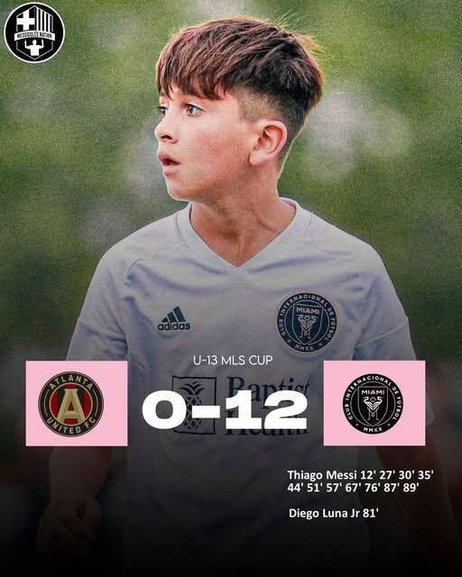  假新聞！梅西兒子U13比賽單場1人轟11球，多家媒體報道后刪除新聞